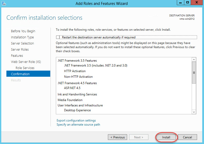 Windows Server 2012 > Add Roles and Features Wizard > Confirmation & Install Features